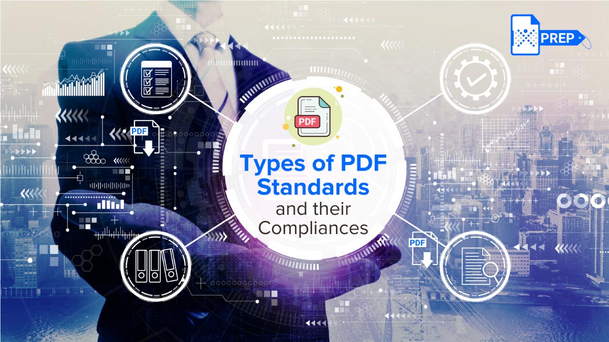 Types of PDF Standards and Compliances