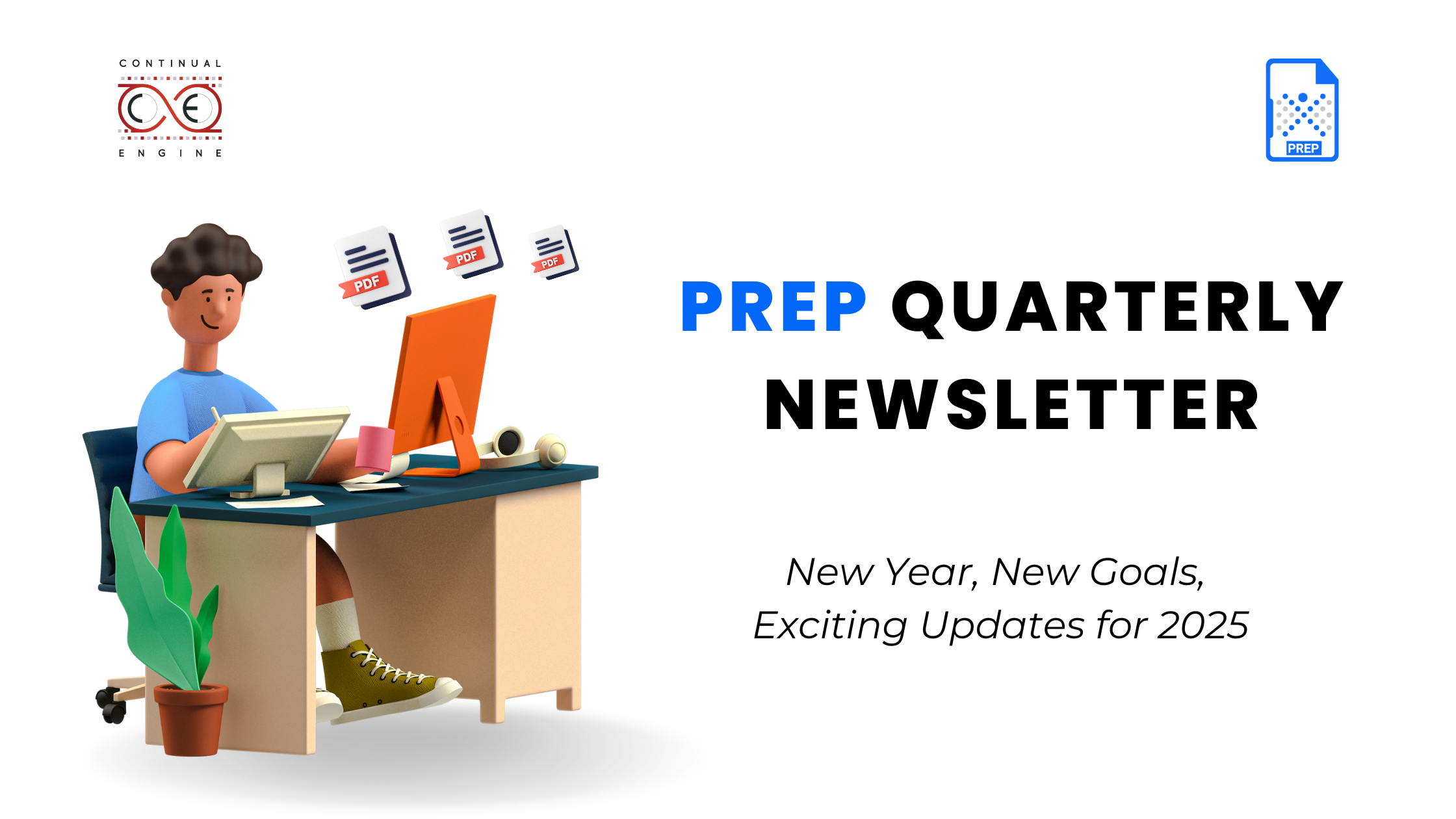 Banner of PREP Quarterly Newsletter- January 2025